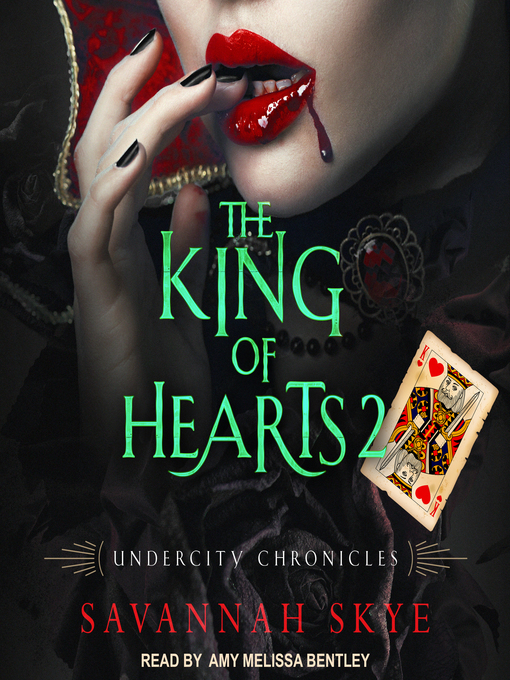 Title details for The King of Hearts 2 by Savannah Skye - Wait list